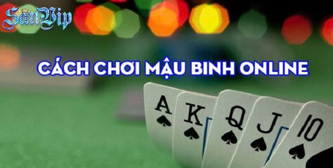 Luật Chơi Bài Mậu Binh Sanvip